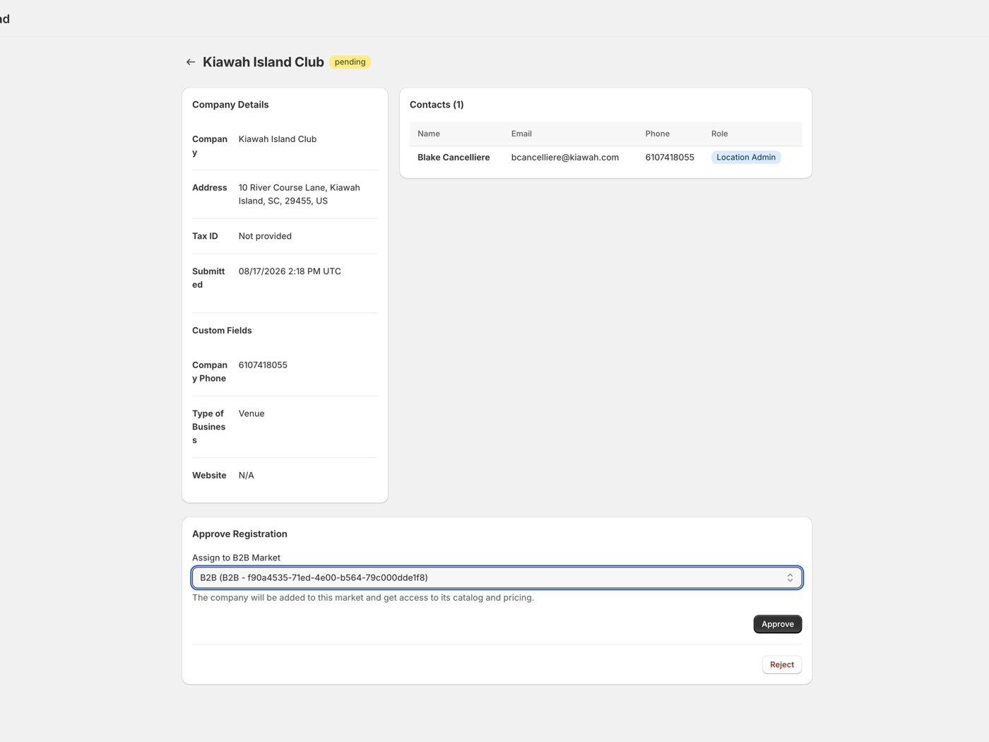 B2B Launchpad approval detail showing Kiawah Island Club registration with company details, contacts, market assignment, and Approve/Reject buttons